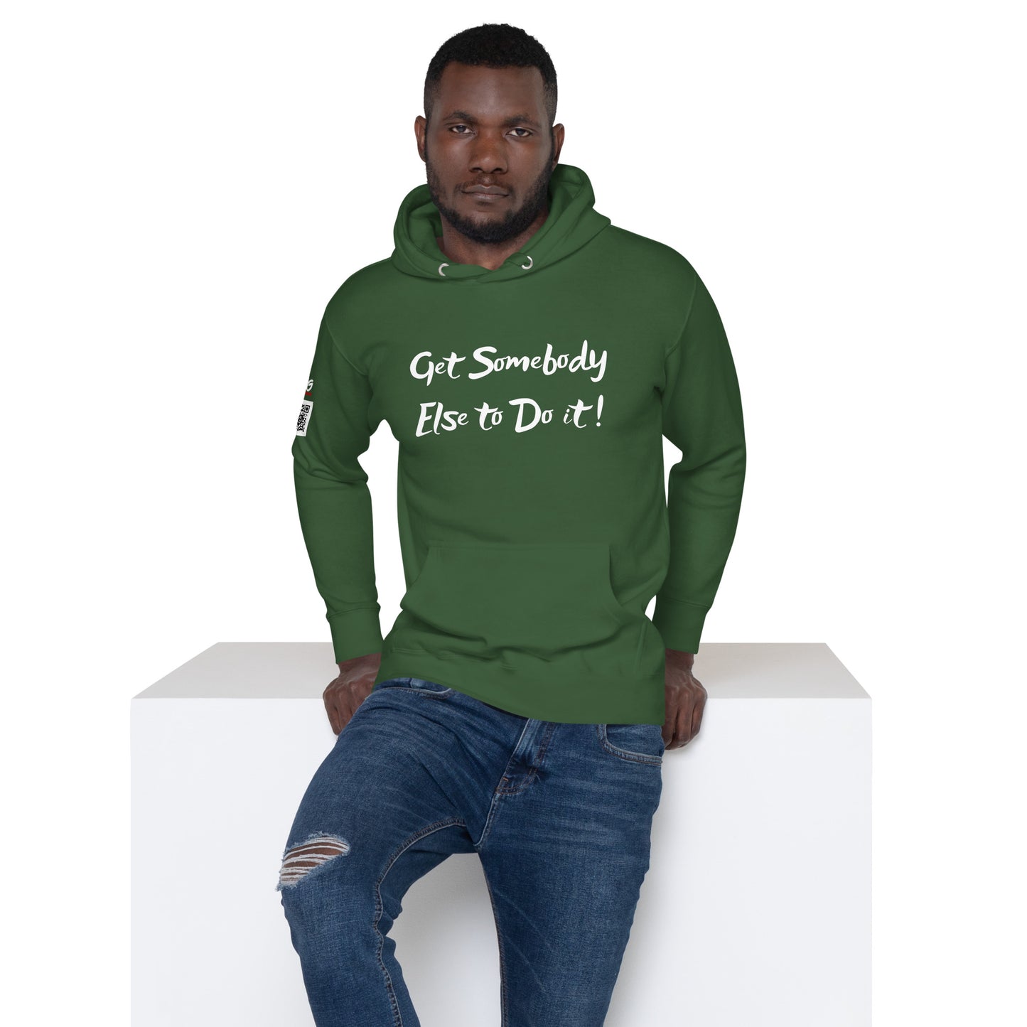 Get Somebody Else Hoodie