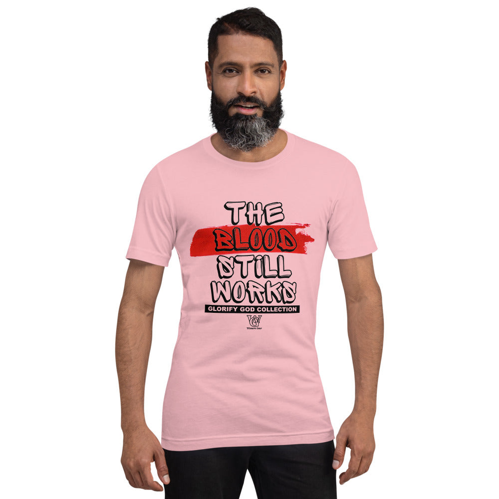 The Blood Still Works - Pink TShirt